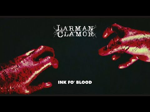 Larman Clamor - Ink Fo' Blood (official music video)