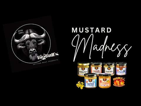 BigBull's Mustard Madness