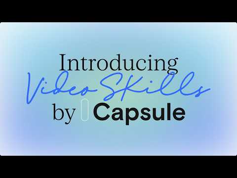 Video Skills
