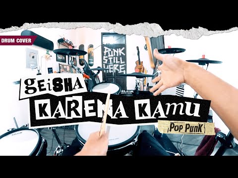 GEISHA - Karena Kamu (Pov Drum Cover by Sunguiks)  @andhikaerdy