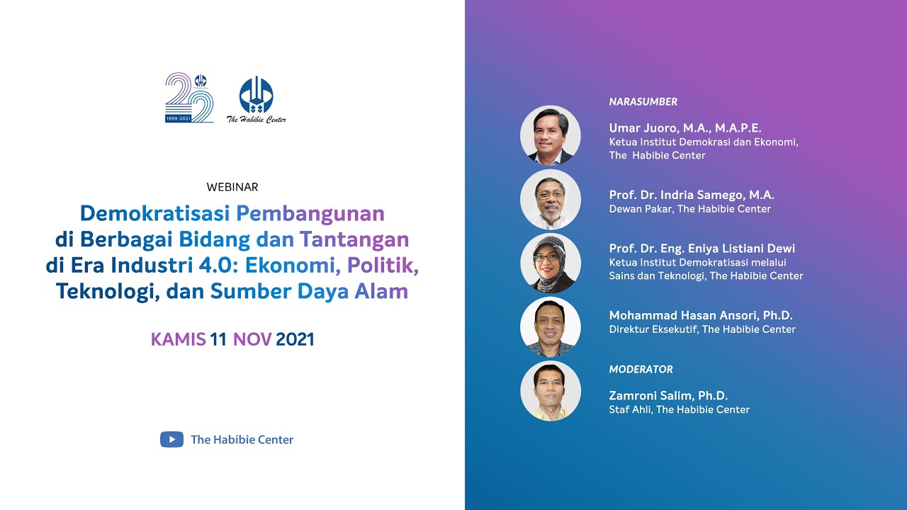 Webinar: Demokratisasi Pembangunan di Berbagai Bidang dan Tantangan di Era Industri 4.0: Ekonomi, Politik, Teknologi, dan Sumber Daya Alam