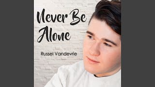 Never Be Alone Music Video