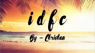 Chrishan - IDFC Nightcore Lyrics Video