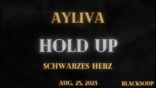 Ayliva - Hold Up (Lyrics)