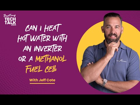 Can I Heat Hot Water With an Inverter or a Methanol Fuel Cell?