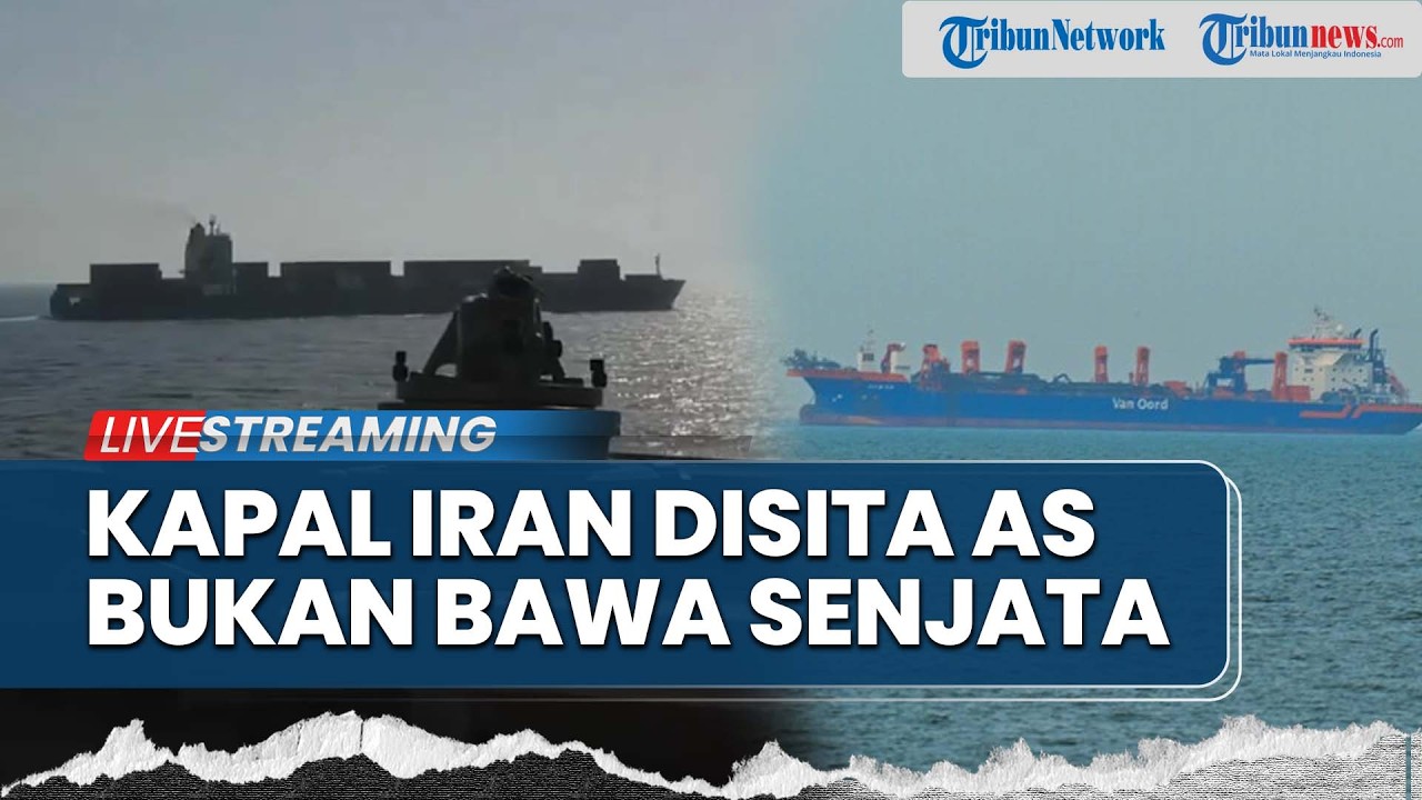 Terungkap! Kapal China Disita Trump Bukan Bawa Senjata Iran, Bom Penghancur Bunker AS Gagal Meledak