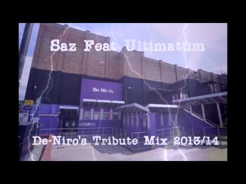 DJ Saz Feat DJ Ultimatum - De Niro's Tribute Mix 2013/14