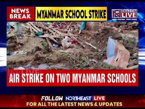 19 High School Students Killed And 22  Injured In An Air Strike In Myanmar’s Rakhine state: Reports