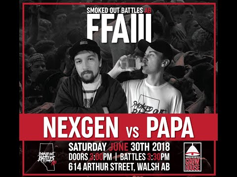 Smoked Out Battles AB [FFAIII] - Papa vs NexGen