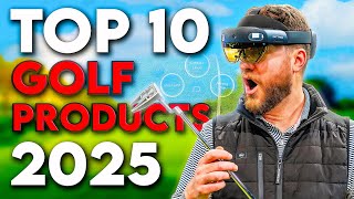 10 MUST HAVE Golf Products in 2025