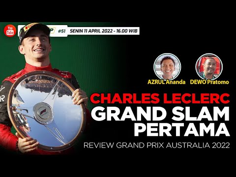 Charles Leclerc Grand Slam Pertama - Review GP Australia