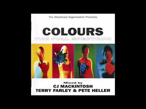 CJ Mackintosh  Terry Farley & Pete Heller – Colours   The Full Spectrum