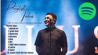 Download lagu Playlist Tulus Terbaik 2026 | Cocok buat nyantai #tulus  mp3