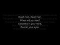 Bob Dylan - Dead Man, Dead Man