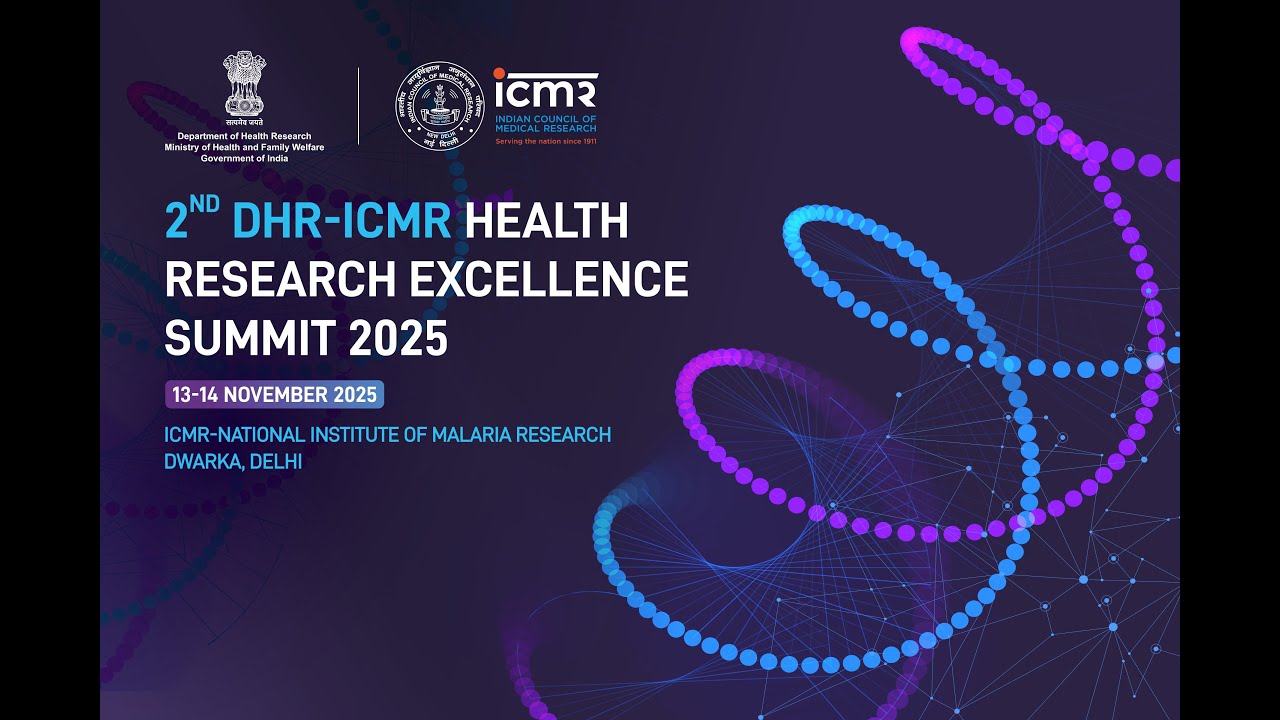 2nd DHR-ICMR Health Research Excellence Summit 2025, 13-14 November 2025