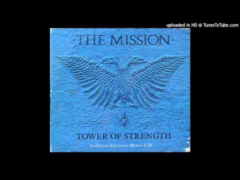 [HQ] The Mission - Tower Of Strength (Bombay Mix By Mark Stent)