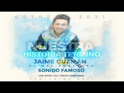 Sonido Famoso - Nuestra Historia Termino (ICC, LOS TEPOZ Y GRUPO QUINTANNA) CUMBIA ROMANTICA