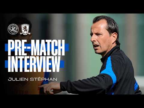 "WE NEED TO BE AT OUR HIGHEST LEVEL" | Stéphan Ahead Of Middlesbrough