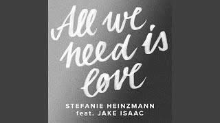 All We Need Is Love Music Video