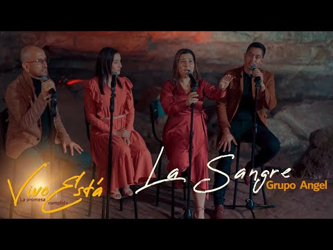Grupo Angel - La sangre (DVD Vivo Está)