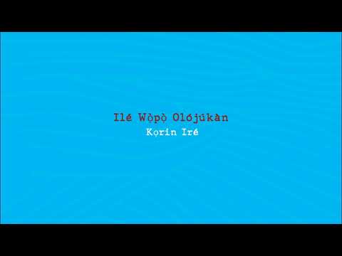 Oxumarê - Ilé  Wọ̀pọ̀ Olójúkàn