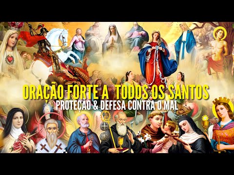 ORAÇÃO de GUERRA DE DEUS e TODOS os SANTOS CONTRA INIMIGOS PROTEJA SE do MAL ABRIR CAMINHOS HOJE