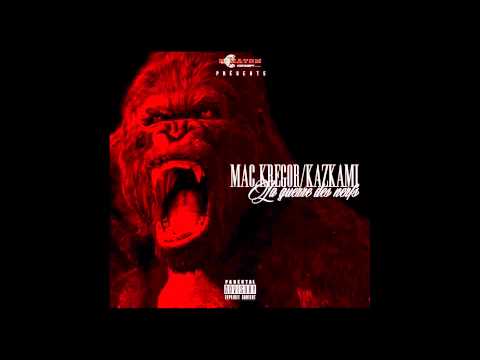 Mac Kregor , Kazkami - Aide toi personne t'aideras