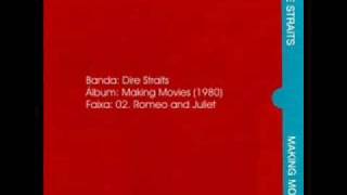 Dire Straits - Romeo and Juliet [Making Movies, 1980]