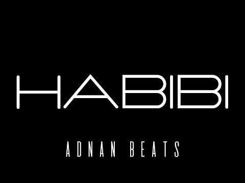 ADNAN BEATS - HABIBI (Official Audio)