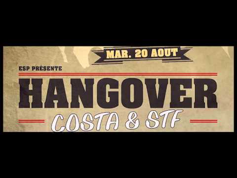 Costa & Stf /// Hangover (Force d'impact)