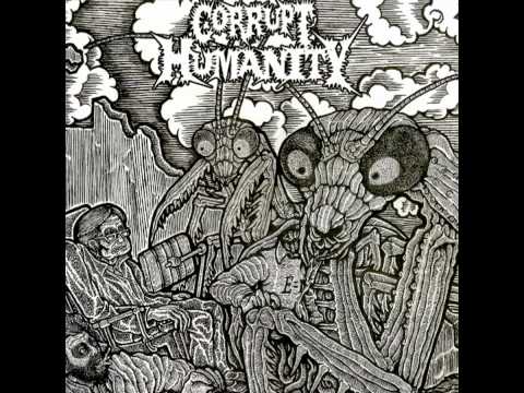 Corrupt Humanity - Split 7" w/ Chemical Tomb [2013]