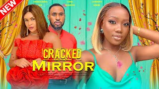 CRACKED MIRROR - CHINENYE NNEBE, KENECHUKWU EZE, CHRIS OKAGBUE 2023 EXCLUSIVE NOLLYWOD MOVIE