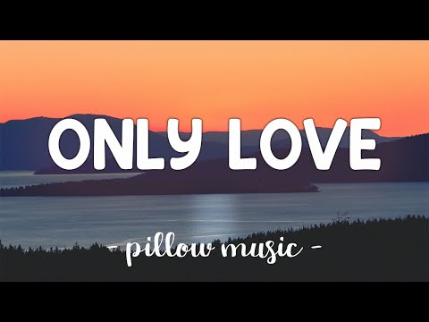 Only Love - Trademark (Lyrics) 🎵