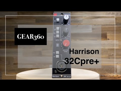 Harrison 32Cpre+ 500-Series Preamp - Gear360 at Front End Audio
