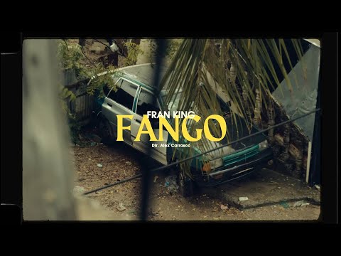 Fran King - FANGO (Video Oficial)