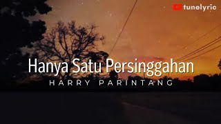 Download lagu HANYA SATU PERSINGGAHAN 🎶🎵 IKLIM (LYRIC) | COVER - HARRY PARINTANG mp3