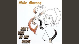 Don&#39;t Talk to the Snake