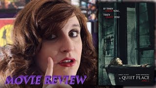 The Quiet Place (2018) Review