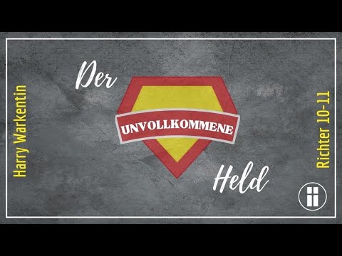 Der unvollkommene Held - Harry Warkentin