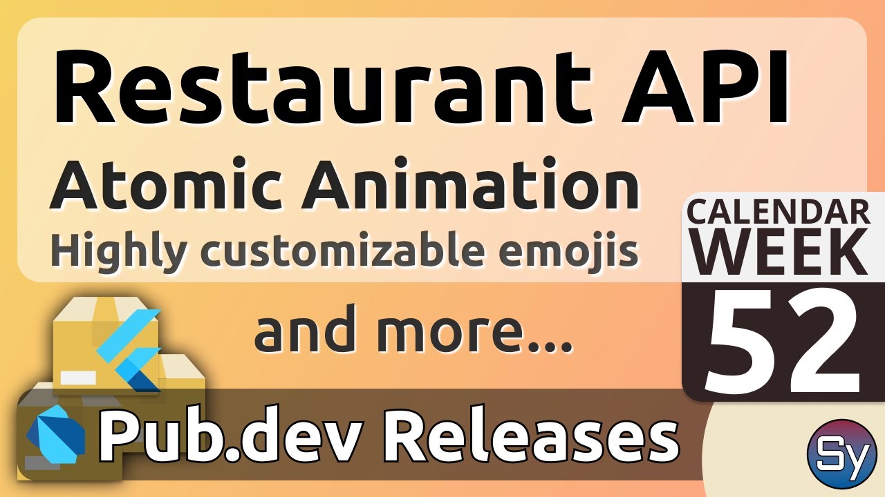 Flutter Restaurant API, Atomizer & Co. - WEEK 52 - PUB.DEV RELEASES
