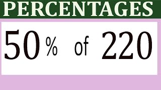 Percentages     50      Percentage(%)    of    220