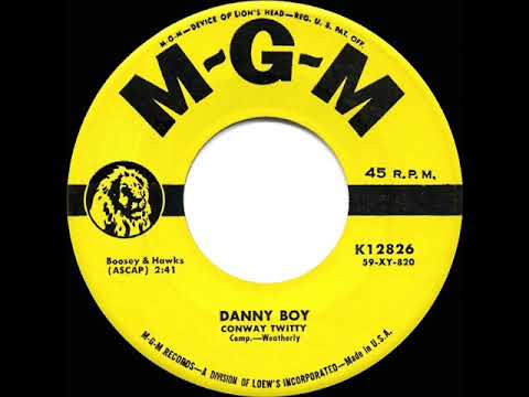 1959 HITS ARCHIVE: Danny Boy - Conway Twitty