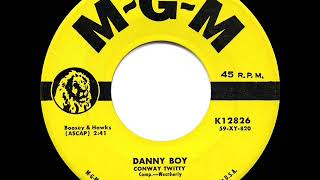 1959 HITS ARCHIVE: Danny Boy - Conway Twitty