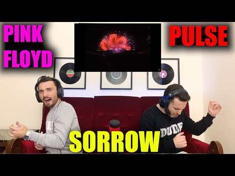 PINK FLOYD - SORROW LIVE AT PULSE | WE FORGOT TO REVIEW THE SONG!! | FIRST TIME REACTION