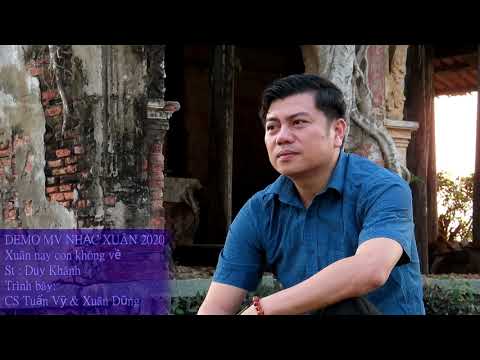 MV Nhạc Xuân 2020_ Ca sĩ Tuấn Vỹ & Xuân Dũng (Demo)