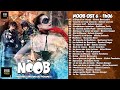 NOOB SOUNDTRACK OST 6 - Intégrale (musiques ...