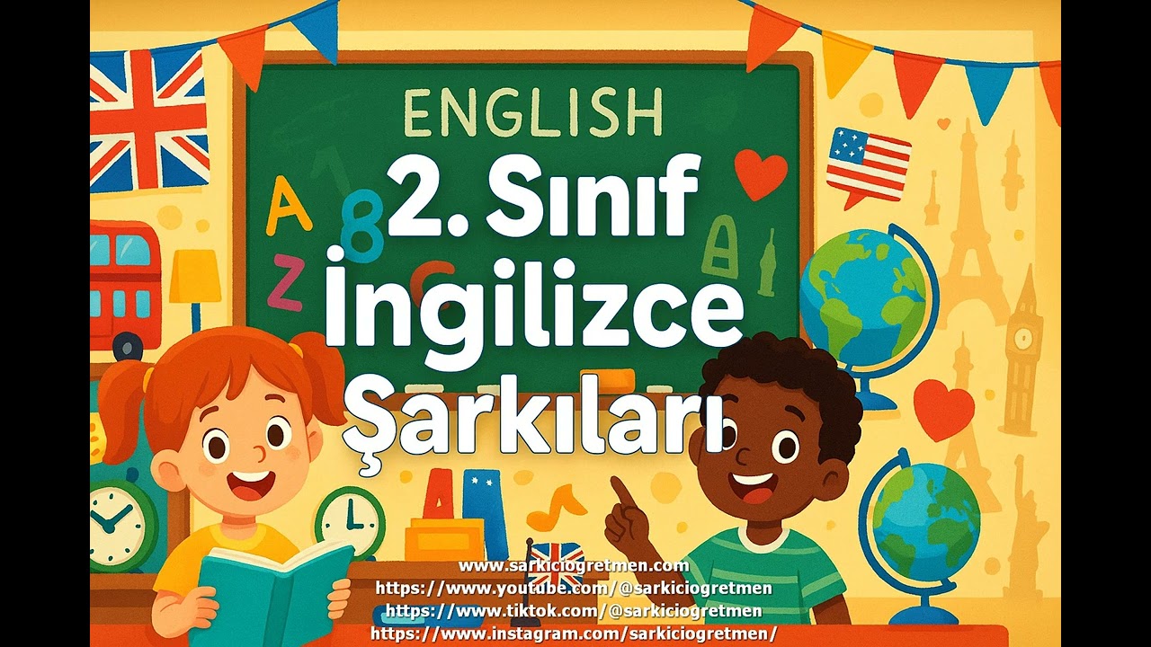 2  Sınıf İngilizce   Merhaba, Benim Adım    Hello, My Name is    şarkısı  v 2