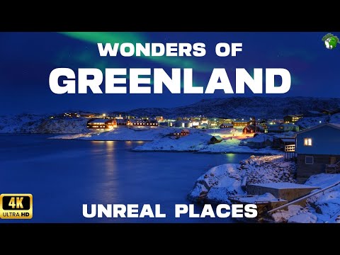 WONDERS OF GREENLAND | Unreal Places Of The Largest Island | Travel Video 4K