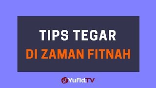 Download lagu 5 Tips Tegar di Zaman Fitnah – Poster Dakwah Yufid TV mp3