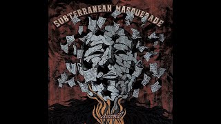 SUBTERRANEAN MASQUERADE - Ascend